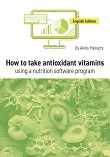 How to take antioxidant vitamins using a nutrition software program